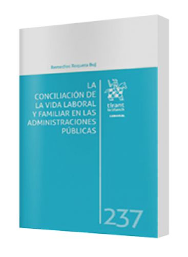 LA CONCILIACIÓN DE LA VIDA LABORAL Y FA..